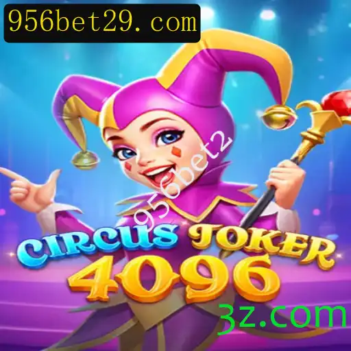 Descubra o Mundo Fascinante do Jogo CircusJoker4096