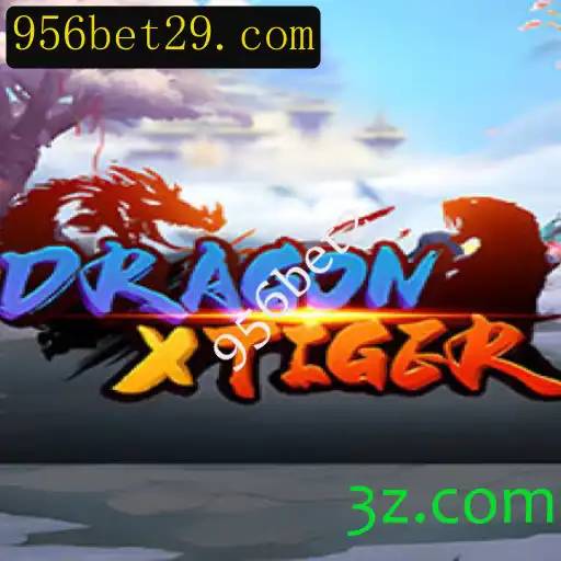 DragonXTiger: Um Mergulho no Universo do Jogo com 956bet2